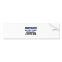 Miracles and Immunologists Bumper Stickers