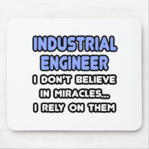 Miracles and Industrial Engineers Mousepad