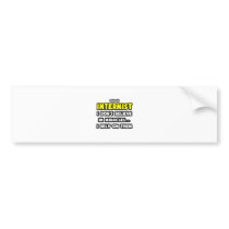 Miracles and Internists ... Funny Bumper Stickers