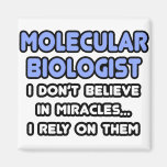 Miracles and Molecular Biologists Refrigerator Magnets