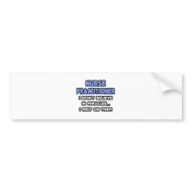 Miracles and Nurse Practitioners bumper stickers
