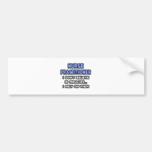 Miracles and Nurse Practitioners Bumper Stickers