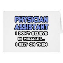 Miracles and Physician Assistants Card