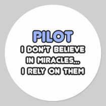 Miracles and Pilots Round Stickers
