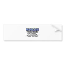 Miracles and Psychologists bumper stickers