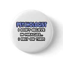 Miracles and Psychologists buttons