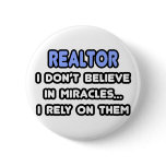 Miracles and Realtors buttons