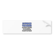 Miracles and Science Teachers bumper stickers
