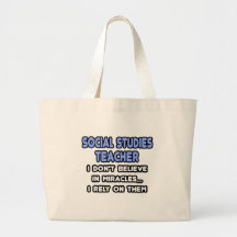 Miracles and Social Studies Teachers Canvas Bag