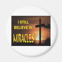 MIRACLES FRIDGE MAGNET