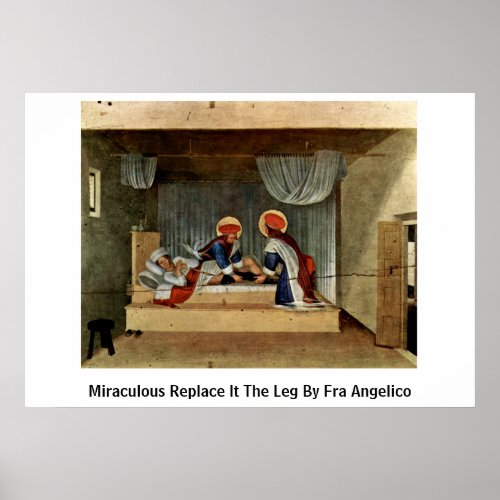 Miraculous Replace It The Leg By Fra Angelico Print