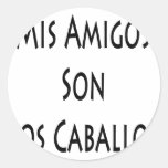 Mis Amigos Son Los Caballos Sticker