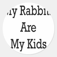 Mis conejos son mis niños pegatina redonda