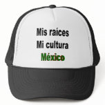 Mis Raices Mi Cultura Mexico hats