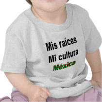 Mis Raices Mi Cultura Mexico t-shirts by Supernova23 Mis Raices Mi Cultura Mexico t-shirts