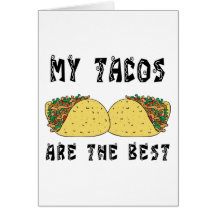 Mis Tacos son el mejor Tarjeton