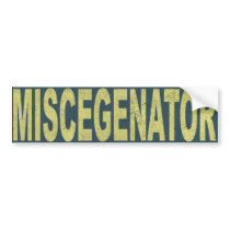 Miscegenator Bumper Sticker bumper stickers