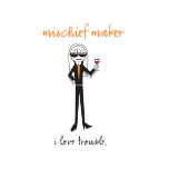 Mischief Maker t-shirts