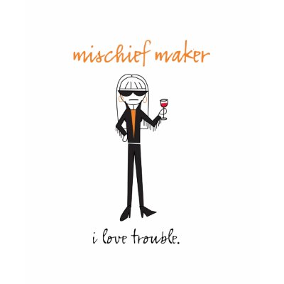 Mischief Maker Shirt by middlesister