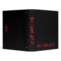 miss i dont get it , miss i dont get it, sory.... binders by joshoo miss i dont get it , miss i dont get it, sory.... binders