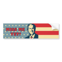 Miss Me Yet 11x3 Bumper Sticker