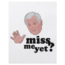 Miss me yet? flyer