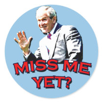 Fräulein Me Yet? T-Shirt Georges W Bush sticker