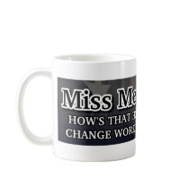 Miss Me Yet? Mugs