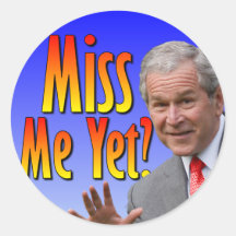 Miss Me Yet? Tea Party Favorate Round Sticker