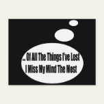 Miss My Mind Talking T-shirts Gifts Post Cards