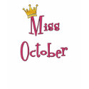 Miss October T-Shirt by teeboutique Miss October T-Shirt