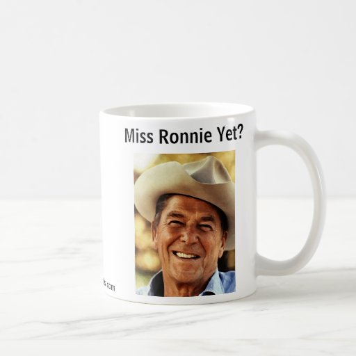 Miss Ronnie Yet? Coffee Mug