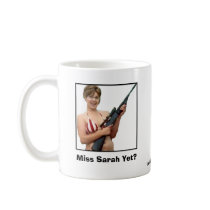 Miss Sarah Yet? mugs