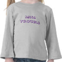 Miss Trouble t-shirts