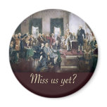 miss us yet constitutional convention founders magnets