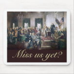 miss us yet constitutional convention founders mouse pad