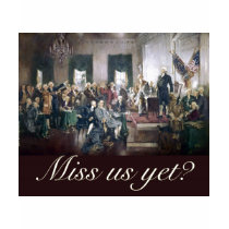miss us yet constitutional convention founders t shirts