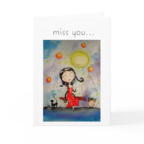 miss you... cards
