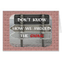 Missed Signs card