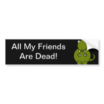 Missing Friends Bumper Sticker