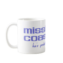 Missing My Coastie mugs by onestopguardshop Missing My Coastie mugs