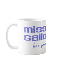 Missing My Sailor mugs by onestopguardshop Missing My Sailor mugs