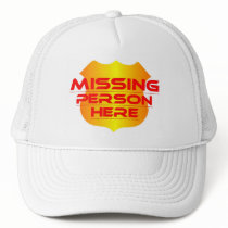 MISSING PERSON HERE hats