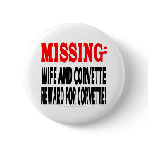 Missing Wife & Corvette Reward for Corvette Button
