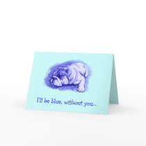 Missing You Bulldog Card