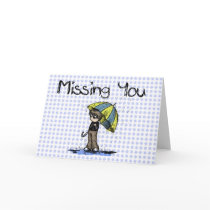 Missing You cards by kenogirlmd Missing You cards