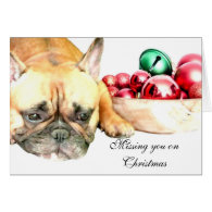 Missing you on Christmas French Bulldog card
