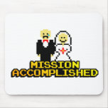 "Mission Accomplished" Marriage (8-bit) Mouse Pad