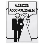 Mission Accomplished Marriage flyers
