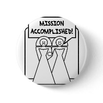 "Mission Accomplished" Marriage (homosexual) buttons